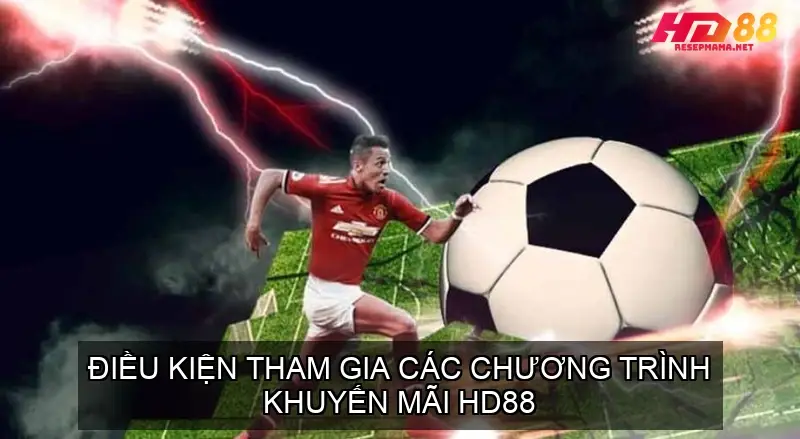 Các Chương Trình Khuyến Mãi HD88 Đặc Biệt Theo Sự Kiện