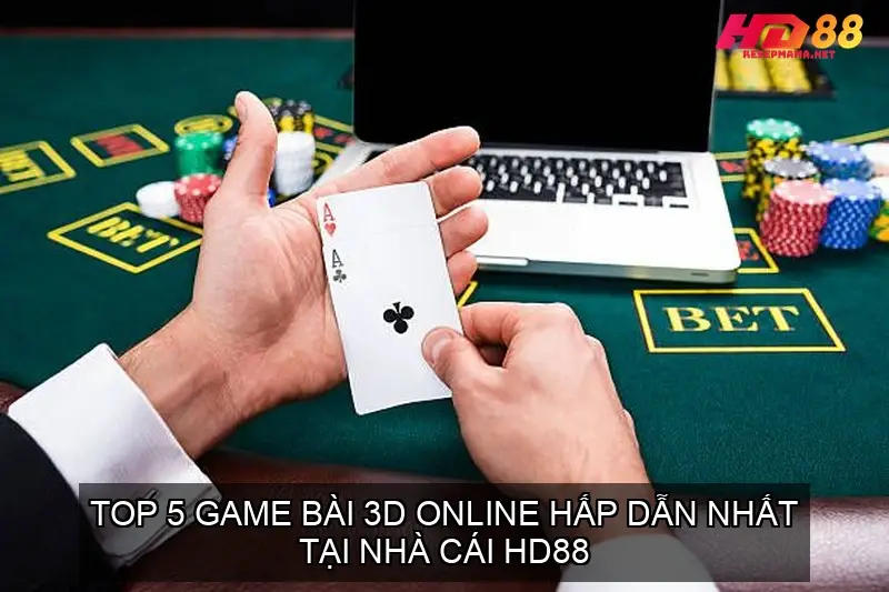 game bai 3d online hd88 68f725333dc39